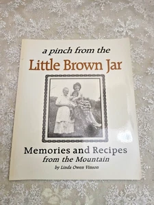 COOKBOOK LITTLE BROWN JAR-NC MOUNTAIN MEMORIES RECIPES-SIGNED-LINDA OWEN VINSON - Imagen 1 de 10