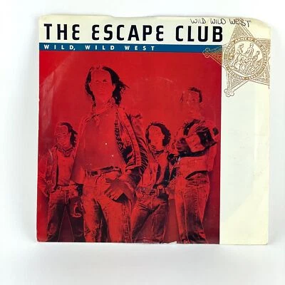 The Escape Club - Wild Wild West/We Can Run - 45 RPM - Atlantic Records - Image 1 of 4