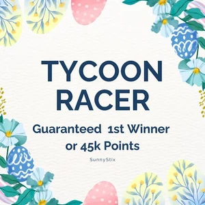 MoGo! 🚘Tycoon Racers Event 🚘 Guarantee 1st Place [Read Description] - Photo 1 sur 15
