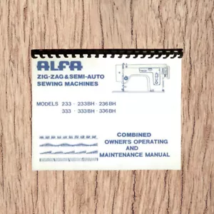 Alpha 233 AND 233BH Macchina da cucire manutenzione e istruzioni ristampa manuale - Foto 1 di 7