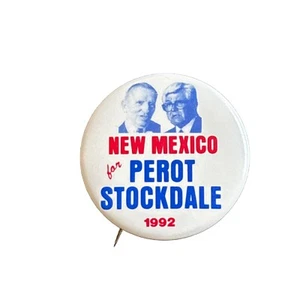 1992 Ross Perot for President New Mexico 50 State 1.5" Button James Stockdale - Picture 1 of 2