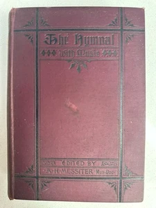 Antique 1893 “The Hymnal with Music” A.H. Messiter Hardcover - Picture 1 of 18