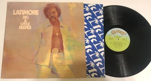Latimore Dig A Little Deeper Lp Nm - Picture 1 of 5