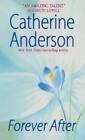 Catherine Anderson Forever After (Poche)
