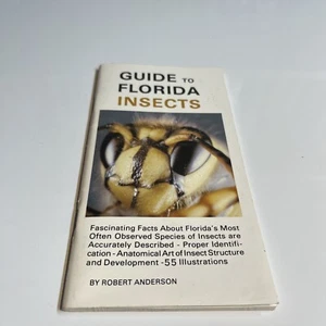 Guide to Florida Insects by Robert Anderson (1988, Trade Paperback) - Picture 1 of 6