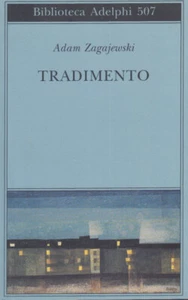 Zagajewski Adam Tradimento 2007 Aldelphi - Picture 1 of 1