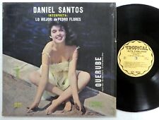 DANIEL SANTOS Interpreta Pedro Flores LP Latin VG++ "Querube" Bolero   #7832