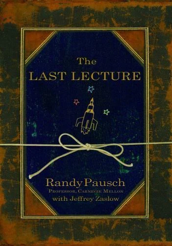 The Last Lecture by Randy Pausch (2008, Compact Disc, Unabridged edition)