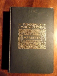 MARIETTA 1903 The Works of F. Marion Crawford, Hardcover - Picture 1 of 4
