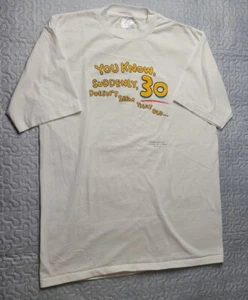 VTG 90s 30 Doesn't Seem Old T-Shirt Single Stitch 50/50 Made USA Large - Picture 1 of 8