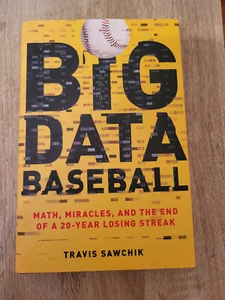 Big Data Baseball: Math, Miracles, and the End of a 20-Year AUTOGRAPHED - Bild 1 von 2