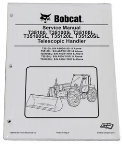 Bobcat T35100, T35120 Telescopic Handler Service Manual Repair Book 2 # 6986766 - Picture 1 of 1