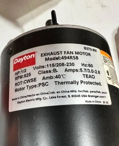Dayton EXHAUST FAN MOTOR Model: 494R58 1/2Hp 115/208-230V 60HZ 825 Rpm Class B - Picture 1 of 7