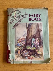PEG'S FAIRY BOOK by Peg Maltby **FIRST EDITION 1944** Illustrated in colour RARE - Picture 1 of 13
