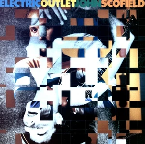 John Scofield - Electric Outlet LP (VG+/VG+) ' - Picture 1 of 1