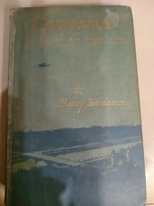 Guynemer Knight Of The Air By Henry Bordeaux 1918 First Edition - Picture 1 of 14