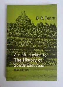 Introduction History of South-East Asia B R Pearn Longmans 1965 scarce p'back - Foto 1 di 1