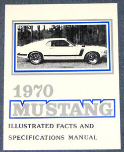 Ford Mustang Illustrated Facts Book 1970 70 Repro Vintage dealer literature