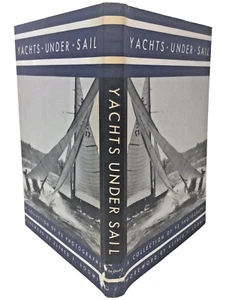 Hardcover Schutzumschlag YACHTEN UNDER SAIL von Alfred B. Loomis Vintage 1974 Rarität - Bild 1 von 12