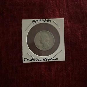 1974 No Mint Mark Washington Quarter Multiple Errors - Picture 1 of 10