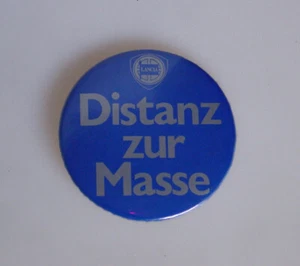 Lancia " Distanz zur Masse " Button / Badge / Anstecker / Werbung 80er Jahre - Picture 1 of 3