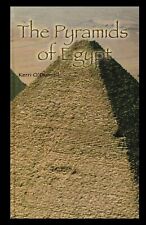 Kerri O'Donnell The Pyramids of Egypt (Paperback) (UK IMPORT)