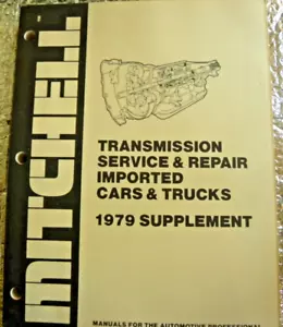Mitchell Transmission Service & Repair Imported Cars & Trucks 1979 Supplement - Picture 1 of 7