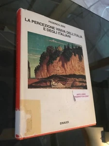 LA PERCEZIONE VISIVA DELL'ITALIA E DEGLI ITALIANI di FEDERICO ZERI - Foto 1 di 1
