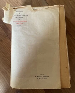 Livre Histoire de la Franc - Maçonnerie  La Franc Maçonnerie chez elle 1925 - Imagen 1 de 9