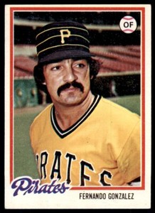 1978 TOPPS FERNANDO GONZALEZ 101 PITTSBURGH PIRATES #433