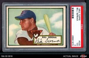 1952 Topps #325 Bill Serena Cubs PSA 3 - VG 16A 00 0816