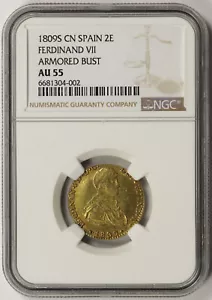 1809S CN Spain Ferdinand VII Armored Bust Gold 2E 2 Escudos AU 55 NGC - Picture 1 of 4