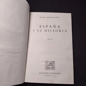 Espana Y Su Historia Book 2 By Ramon Menendez Pidal -1957 Spanish Hardcover - Foto 1 di 15