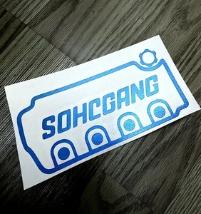 SOHC Decal SOHCGANG - D16 D15 F22 Single Jingle Honda Civic Sticker - Picture 1 of 1