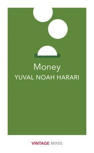 Money | Yuval Noah Harari | Taschenbuch | Vintage Classics | A-format paperback - Bild 1 von 2