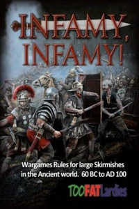 Infamy, Infamy! Imperial Roman Warfare Too Fat Lardies 28mm Wargame Rulebook - Picture 1 of 1