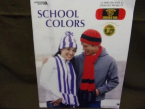  Leisure Arts ,School Colors ,Crochet Knitting Scarf Hat Pattern Book - Picture 1 of 3