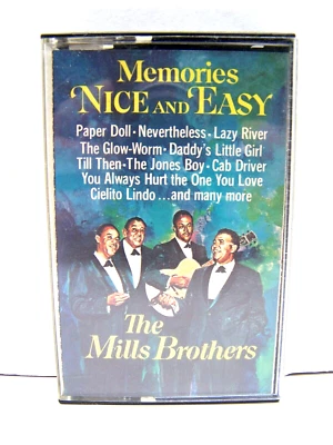 The Mills Brothers   Memories Nice and Easy  Cassette Tape - Image 1 of 3