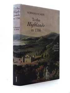 NORMAN SCARFE signed To the Highlands in 1786 1st HB DW Scottish history - Foto 1 di 7