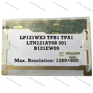 LP121WX3 TPB1 TPA1 fit LTN121AT08 301 B121EW09 V.4 1280×800 30 Pin Screen LCD - Picture 1 of 1