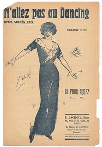 N'allez pas au Dancing & Si vous aimez Deux succès de 1922 Éditions LACROIX - Imagen 1 de 2