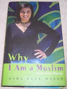 Why I Am a Muslim An American Odyssey Asma Gull Hasan hc/dj - Picture 1 of 3