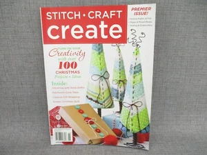 Stitch Craft Create Holiday 2011 Magazine Premier Issue Christmas Mixed Media - Picture 1 of 12