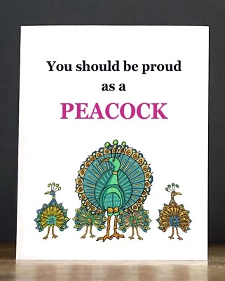 Tarjeta de felicitación o graduación: Orgulloso como un pavo real Foto 1 de 3