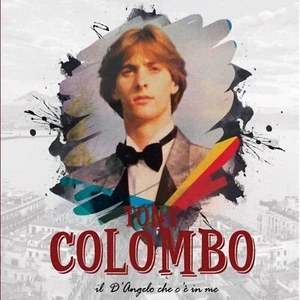 Tony Colombo: Il D'Angelo Che C'è In Me - CD - Picture 1 of 1