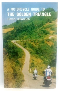 Ein Motorradführer zum Goldenen Dreieck von David Unkovich - NEU PB - Bild 1 von 1