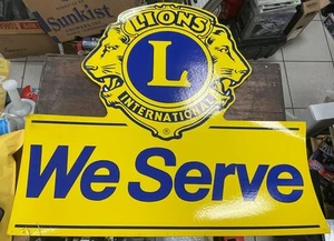 22” Lions International WE SERVE Laminated Paper Cardboard Sign Club Yellow Blue - Picture 1 of 6