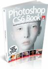 The Photoshop CS6 Book Vol. 1, Imagine Publishing