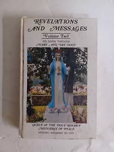 REVELATIONS AND MESSAGES- Volume Two- Mary Ann Van Hoof NECEDAH, WISCONSIN 71-75 - Picture 1 of 3