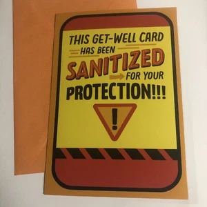 Funny Get Well Soon - Sanitized For your Protection 5”x7” Hallmark Greeting Card - Picture 1 of 4